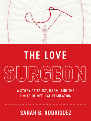cover image of The Love Surgeon